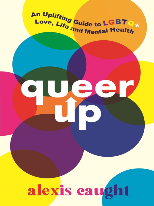 Title details for Queer Up by Alexis Caught - Available